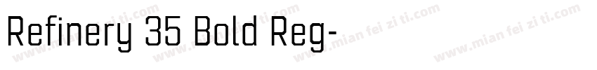Refinery 35 Bold Reg字体转换